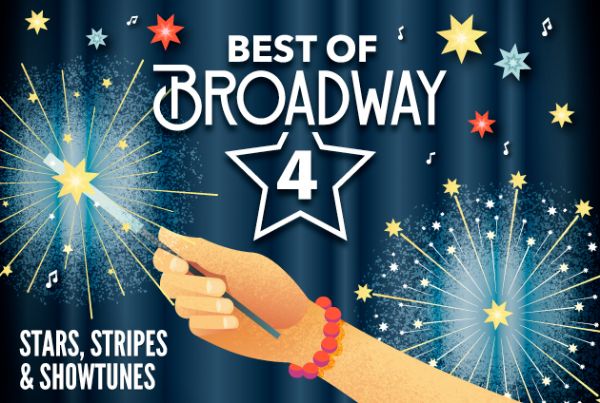 Best of Broadway – Stars, Stripes, and Showtunes