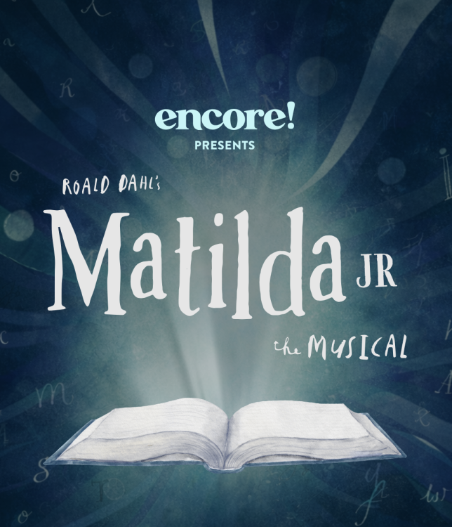 ENCORE! Presents: Matilda Jr.