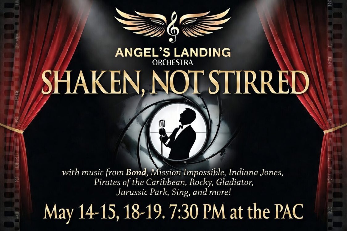 Shaken, Not Stirred: Angel’s Landing Orchestra