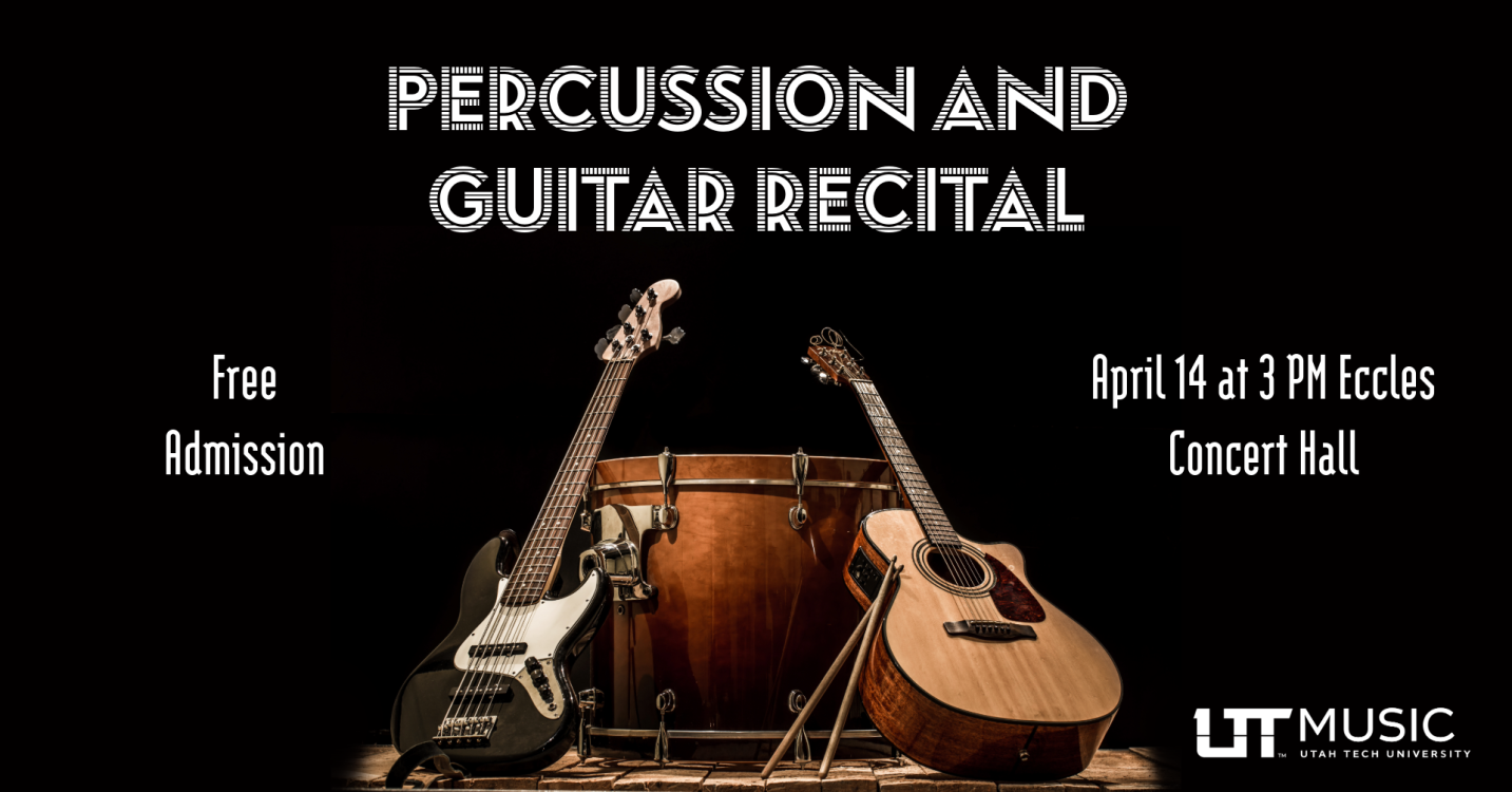 UT Tech Percussion and Guitar Recital